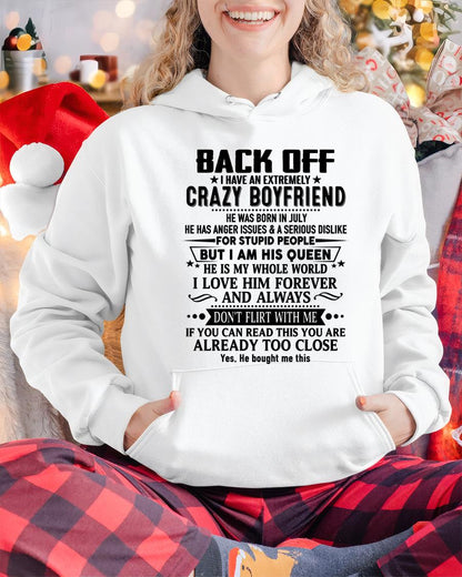 July - Back Off I Have An Extremely Crazy Boyfriend - - Gift For Wife From Husband - NINA07 (SKUT-BACKOFF-07)