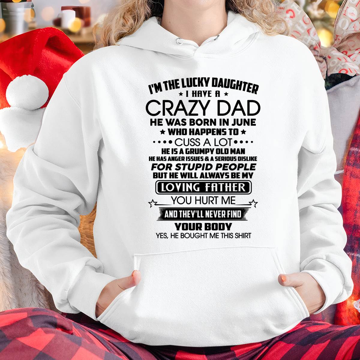 JUNE - I'M THE LUCKY DAUGHTER I HAVE A CRAZY DAD - FROM DAD - NINA06 (SKU2603-117-06)