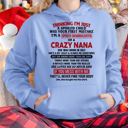 SPOILED GRANDDAUGHTER OF A CRAZY NANA T-SHIRT July Edition – From grandma to granddaughter- NINA07 (SKU07-129-07)