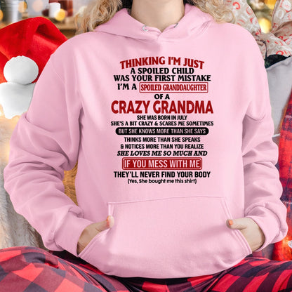 JULY - I'M A SPOILED GRANDDAUGHTER OF A CRAZY GRANDMA - From Grandma - NINA07 (SKU-GMD1-NTT07)