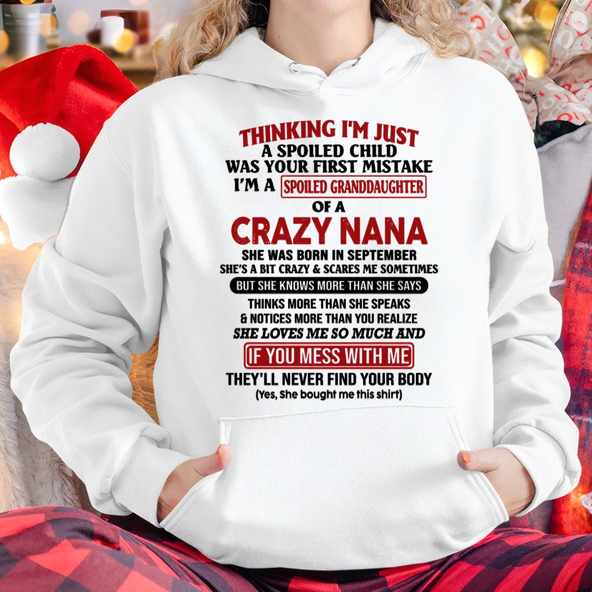 SPOILED GRANDDAUGHTER OF A CRAZY NANA T-SHIRT September Edition – From grandma to granddaughter - NINA09 (SKU07-129-09)