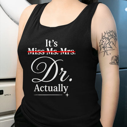 Best Doctor Shirt, Funny Doctor UnisexT-Shirt/Hoodie/Sweatshirt HLT00 - Doctoral Thesis Miss Ms. Mrs. Dr. Doctorate Doctor T-Shirt, Men, Black, 3X-Large