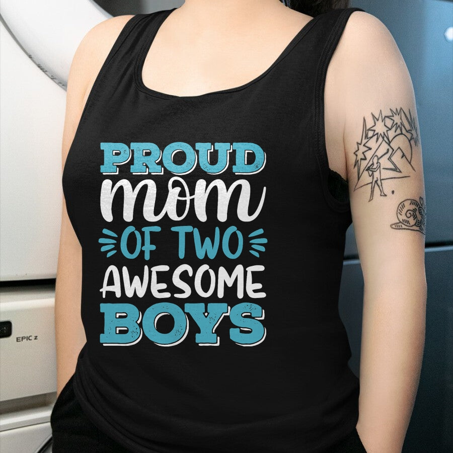 Gift for Mom Shirt, Funny Mom Unisex T-Shirt/Hoodie/Sweatshirt HLT00 - Boy Mom Shirt For Women, Proud Mom Of 2 Awesome Boys T-Shirt