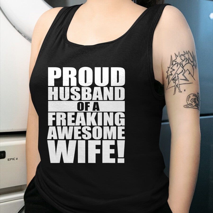 Best Wife Shirt, Wife and Husband Unisex T-Shirt/Hoodie/Sweatshirt HLT00 - Mens Proud Husband Awesome Wife Funny Valentines Day Gift T-Shirt