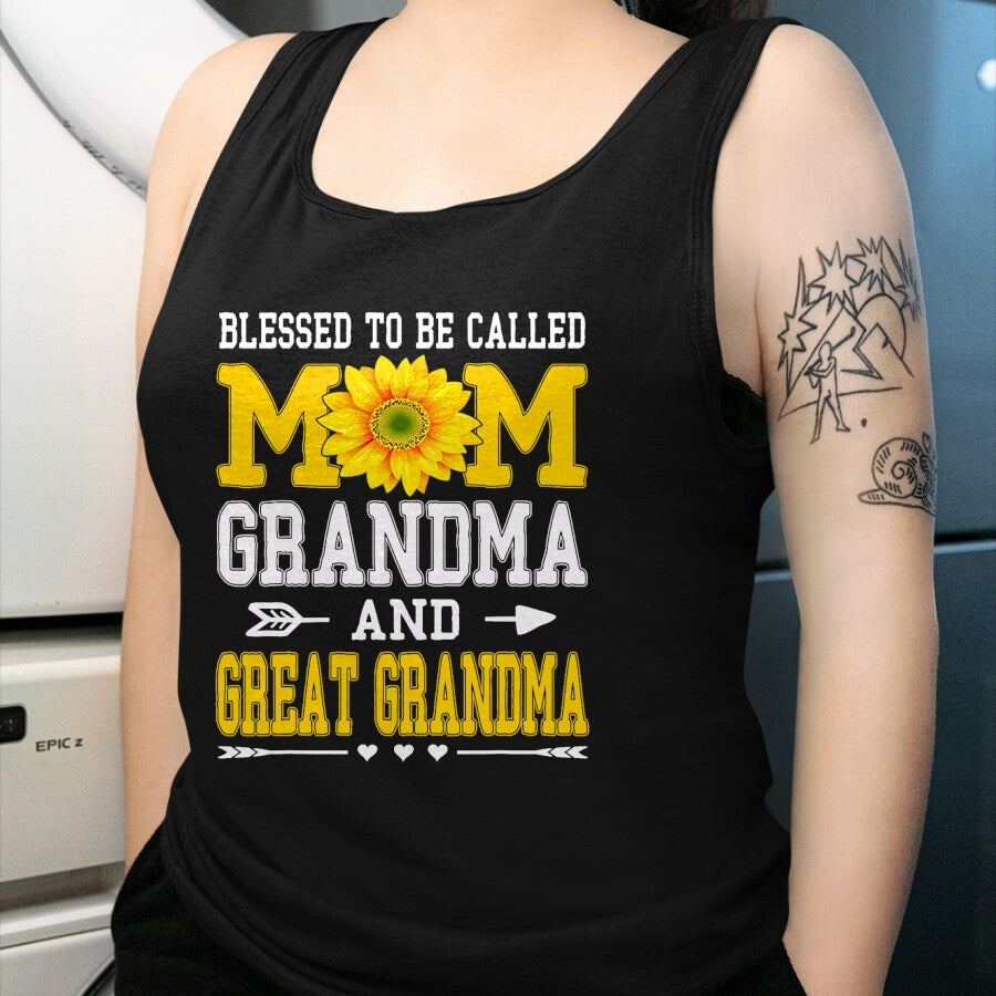 Best Grandma Shirt, Proud Grandma Unisex T-Shirt/Hoodie/Sweatshirt HLT00 - Blessed To Be Called Mom Grandma Great Grandma Mother's Day T-Shirt