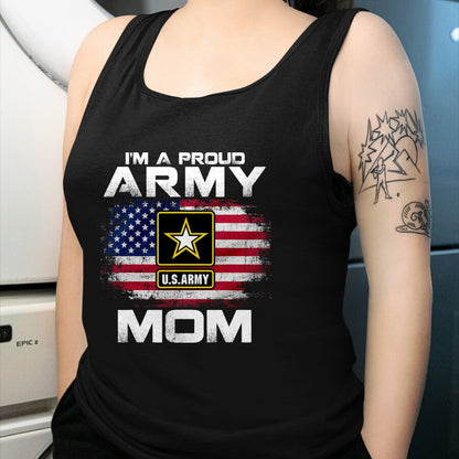 Gift for Mom Shirt, Funny Mom Unisex T-Shirt/Hoodie/Sweatshirt HLT00 - I'm A Proud Army Mom With American Flag For Veteran Gift T-Shirt