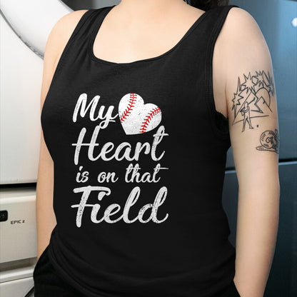 Gift for Mom Shirt, Funny Mom Unisex T-Shirt/Hoodie/Sweatshirt HLT00 - My Heart is on That Field Baseball Softball Mom Gifts T-Shirt