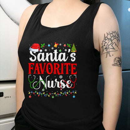 Funny Nurse Shirt, Nurse Unisex T-Shirt/Hoodie/Sweatshirt HLT00 - Santa's Favorite Nurse Christmas Nursing Christmas Nurse T-Shirt