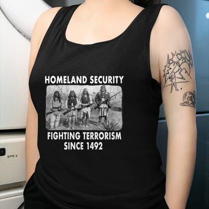 Native American T-Shirts, Vintage Native American Unisex T-Shirt/Hoodie/Sweatshirt HLT00 - Homeland Security Fighting Terrorism Since 1492 Native