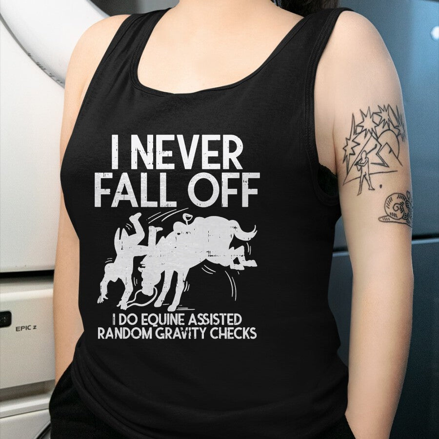 Best Horse Lover Shirt , Funny Horse UnisexT-Shirt/Hoodie/Sweatshirt HLT00 - Never Fall Off Horse Funny Horseback Riding Equestrian Gift T-Shirt