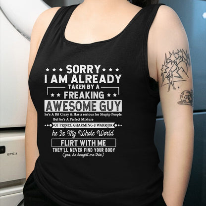 Best Wife Shirt, Wife and Husband Unisex T-Shirt/Hoodie/Sweatshirt HLT00 - Sorry I Am Already Taken By A Freaking Awesome Guy Husband T-Shirt (3)