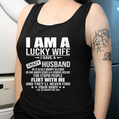 Best Wife Shirt, Wife and Husband Unisex T-Shirt/Hoodie/Sweatshirt HLT00 - Gift for wife T shirt, lucky wife   I Am A Lucky Wife I Have A Crazy Husband T-Shirt (2)