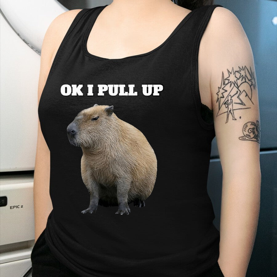 Cute Capybara Shirt, Funny Capybara Unisex T-Shirt/Hoodie/Sweatshirt HLT00 - Ok I Pull Up Capybara T-Shirt
