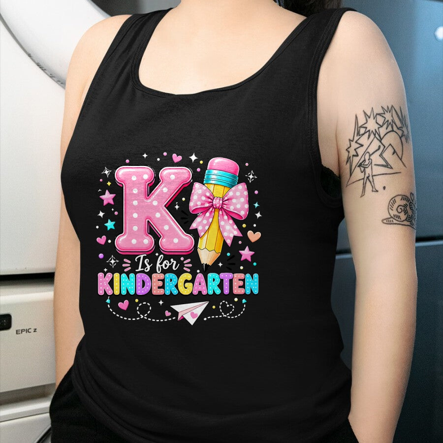 Best Student Shirt, Funny Back To School UnisexT-Shirt/Hoodie/Sweatshirt HLT00 - K is for Kindergarten Teacher Coquette Bow Back to School T-Shirt
