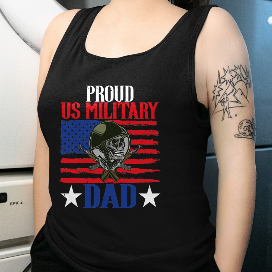 Gift for Dad Shirt, Funny Dad Unisex T-Shirt/Hoodie/Sweatshirt HLT00 – Mens Proud US Military Dad Proud Army Dad Father_s Day Gift T-Shirt