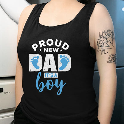 Gift for Dad Shirt, Funny Dad Unisex T-Shirt/Hoodie/Sweatshirt HLT00 – Proud New Dad It_s A Boy T-Shirt Promoted to Daddy Tee Gift T-Shirt