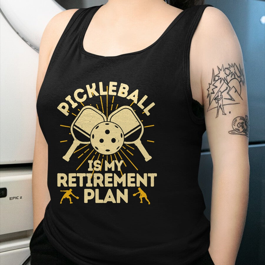 Funny Pickleball Shirt, Pickleball Lover Unisex T-Shirt/Hoodie/Sweatshirt HLT00 - Funny Pickleball My Retirement Plan Vintage Player T-Shirt
