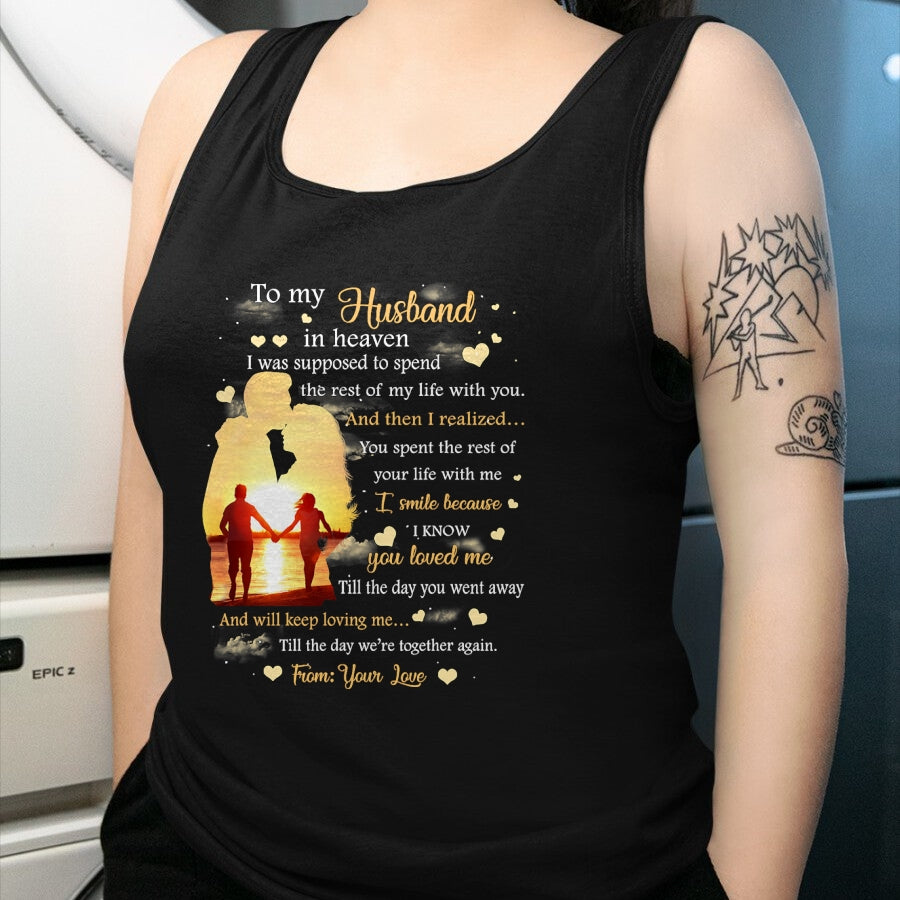 Best Wife Shirt, Wife and Husband Unisex T-Shirt/Hoodie/Sweatshirt HLT00 - To my Husband in heaven T-Shirt