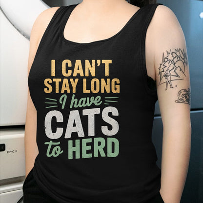 Cat Love Shirt, Funny Cat Lover Gift UnisexT-Shirt/Hoodie/Sweatshirt HLT00 - Funny Cats to Herd Cat Humor Men Women Kids T-Shirt