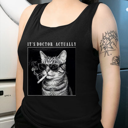 Best Doctor Shirt, Funny Doctor UnisexT-Shirt/Hoodie/Sweatshirt HLT00 - It's Doctor Actually Cool Smoking Cat Funny Phd Graduation T-Shirt, Men, Black, 3X-Large