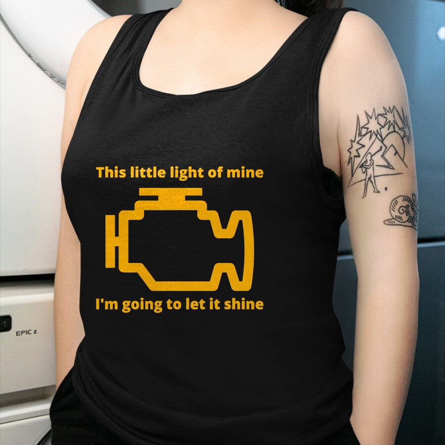 Best Mechanic Life Shirt, Funny Mechanic UnisexT-Shirt/Hoodie/Sweatshirt HLT00 - This Little Light of Mine - Check Engine Light T-Shirt T-Shirt