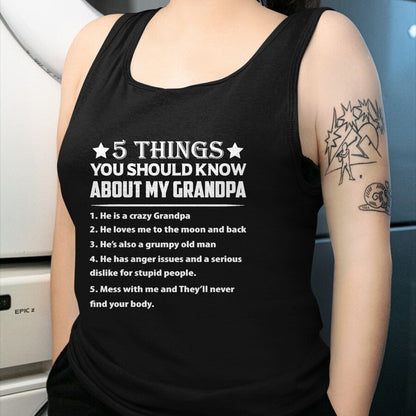 Best Grandpa Shirt, Proud Grandpa Unisex T-Shirt/Hoodie/Sweatshirt HLT00 - 5 Things You Know About My Grandpa He Is My Grandpa T-Shirt (1)