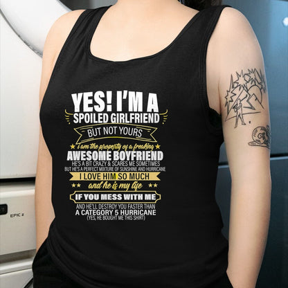 Best Wife Shirt, Wife and Husband Unisex T-Shirt/Hoodie/Sweatshirt HLT00 - Yes ! I'm A Spoiled girlfriend But Not Yours gift for him T-Shirt