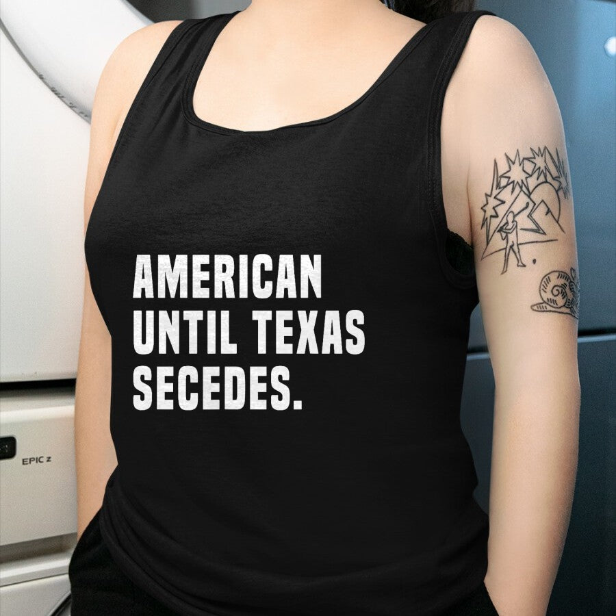 Native American T-Shirts, Vintage Native American Unisex T-Shirt/Hoodie/Sweatshirt HLT00 - American Until Texas Secedes Funny Native Texan