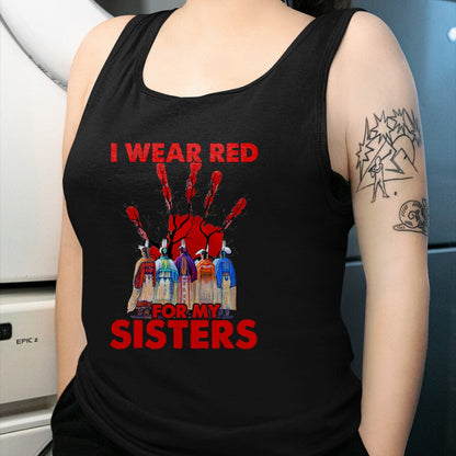 Native American T-Shirts, Vintage Native American Unisex T-Shirt/Hoodie/Sweatshirt HLT00 - I Wear Red For My Sisters Native American MMIW Awareness
