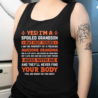 Best Grandma Shirt, Proud Grandma Unisex T-Shirt/Hoodie/Sweatshirt HLT00 - yes i'm a spoiled grandson T-Shirt (2)