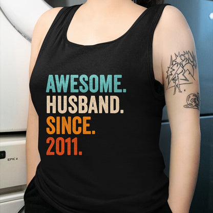 Best Wife Shirt, Wife and Husband Unisex T-Shirt/Hoodie/Sweatshirt HLT00 - Awesome Husband Since 2011 13th wedding anniversary 13 years T-Shirt