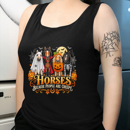 Best Horse Lover Shirt , Funny Horse UnisexT-Shirt/Hoodie/Sweatshirt HLT00 - Horses Because People are Creepy Halloween Horse T-Shirt