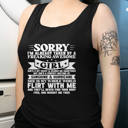Best Wife Shirt, Wife and Husband Unisex T-Shirt/Hoodie/Sweatshirt HLT00 - Sorry I'm Already Taken By Freaking Awesome Girl Boyfriend T-Shirt (1)