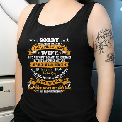 Best Wife Shirt, Wife and Husband Unisex T-Shirt/Hoodie/Sweatshirt HLT00 - Sorry I am already taken by awesome Wife Valentine Day T-Shirt