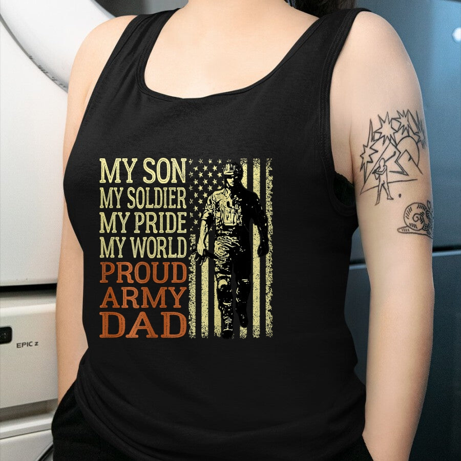 Gift for Dad Shirt, Funny Dad Unisex T-Shirt/Hoodie/Sweatshirt HLT00 – Mens My Son Is A Soldier Hero Proud Army Dad US Military Father T-Shirt