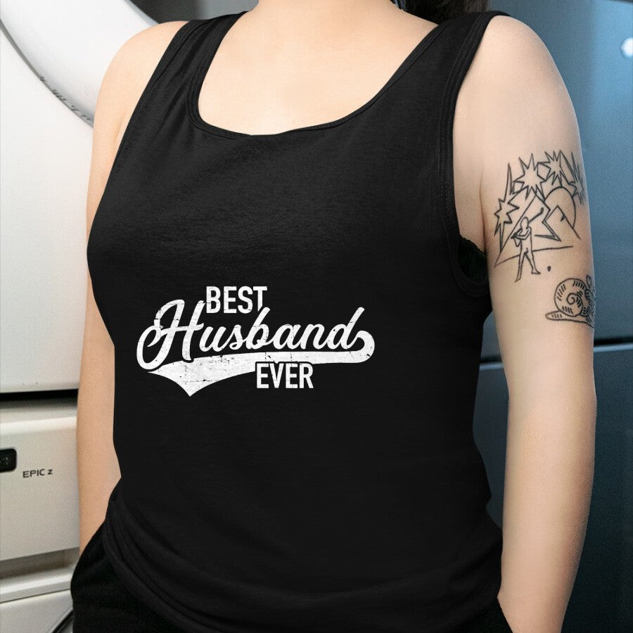 Best Wife Shirt, Wife and Husband Unisex T-Shirt/Hoodie/Sweatshirt HLT00 - Best husband ever T-Shirt