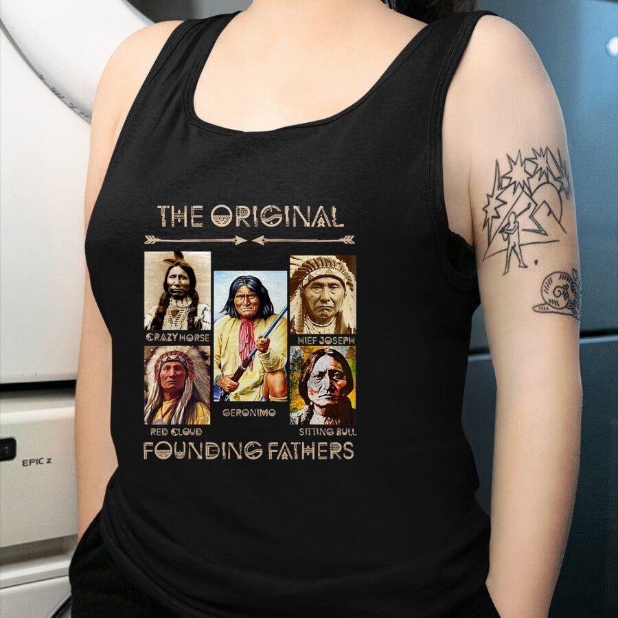 Native American T-Shirts, Vintage Native American Unisex T-Shirt/Hoodie/Sweatshirt HLT00 - The Original Founding Fathers Native American (1)
