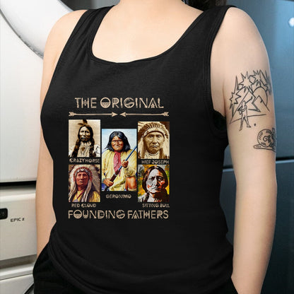 Native American T-Shirts, Vintage Native American Unisex T-Shirt/Hoodie/Sweatshirt HLT00 - The Original Founding Fathers Native American (1)