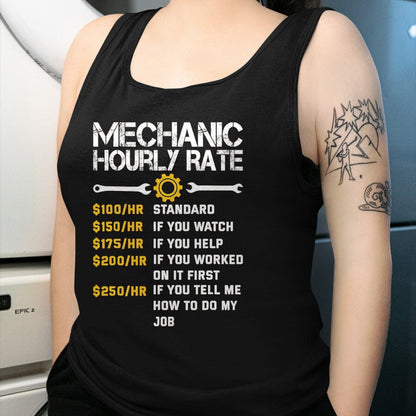 Best Mechanic Life Shirt, Funny Mechanic UnisexT-Shirt/Hoodie/Sweatshirt HLT00 - Mechanic Hourly Rate Funny Mechanics Labor Rates Men T-Shirt, Men, Black, Large