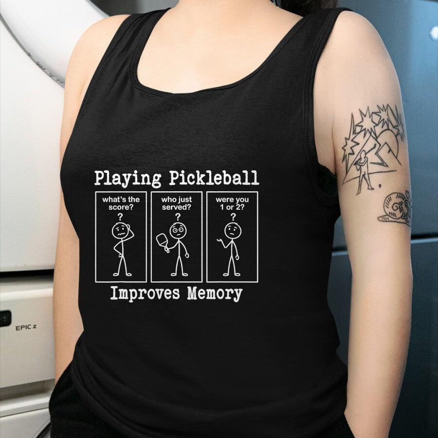 Funny Pickleball Shirt, Pickleball Lover Unisex T-Shirt/Hoodie/Sweatshirt HLT00 - Playing Pickleball Improves Memory Funny Pickleball Player T-Shirt