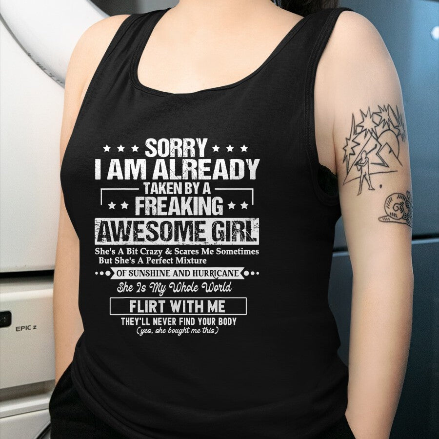 Best Wife Shirt, Wife and Husband Unisex T-Shirt/Hoodie/Sweatshirt HLT00 - Sorry I'm Already Taken by a Freaking Awesome Girl Husband T-Shirt