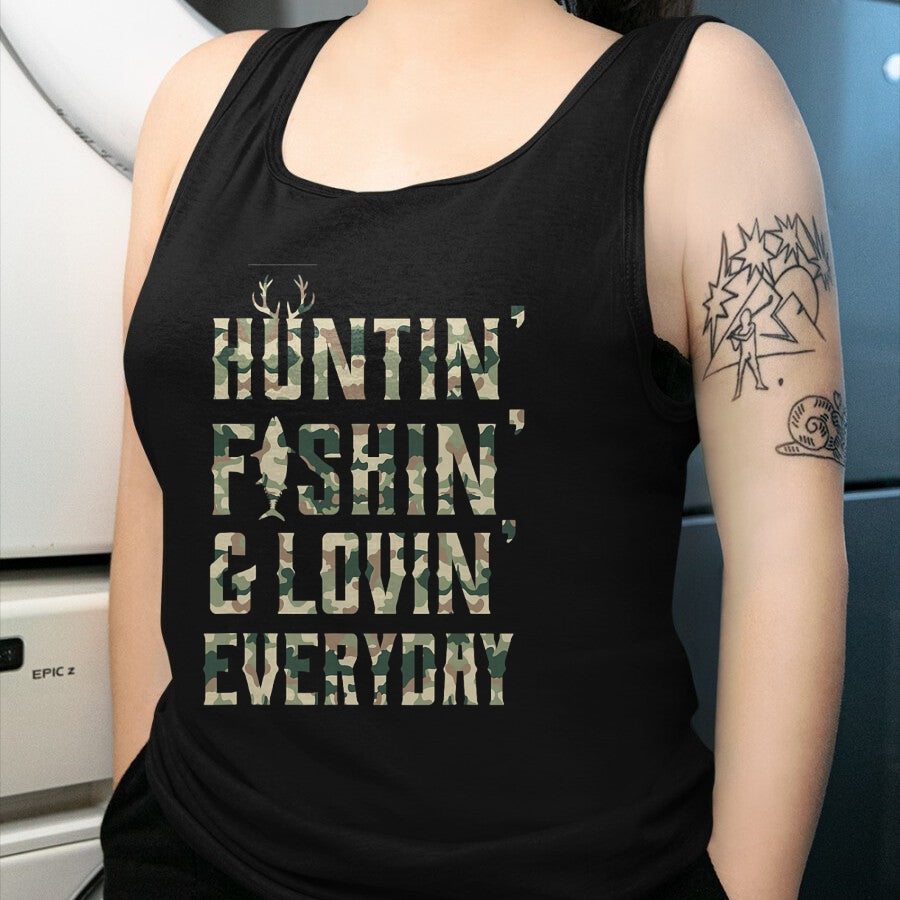Funny Hunting Shirt, Gift For Hunting Lover Unisex T-Shirt/Hoodie/Sweatshirt HLT00 - Hunting Fishing Loving Every Day Shirt, Camo T-Shirt T-Shirt