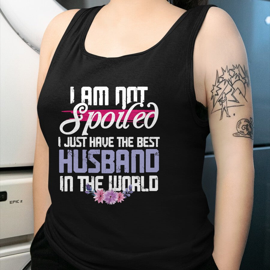 Best Wife Shirt, Wife and Husband Unisex T-Shirt/Hoodie/Sweatshirt HLT00 - Gift for wife T shirt, spoiled wife   Spoiled Wife - Best Husband In The World T-Shirt