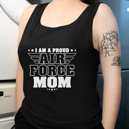 Gift for Mom Shirt, Funny Mom Unisex T-Shirt/Hoodie/Sweatshirt HLT00 - I Am A Proud Air Force Mom Patriotic Pride Military Mother T-Shirt