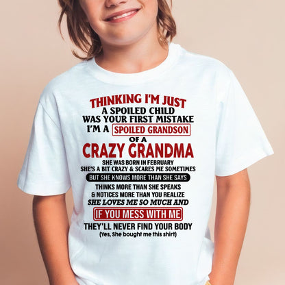 FEBRUARY - I'M A SPOILED GRANDSON OF A CRAZY GRANDMA - From Grandma - NINA02 (SKU-GMS1-NTT02)