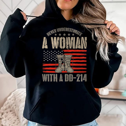 Proud Veteran Shirt, Funny Veteran UnisexT-Shirt/Hoodie/Sweatshirt HLT00 - Veteran_s Day A Woman with A Dd-214 Female Veteran T-Shirt