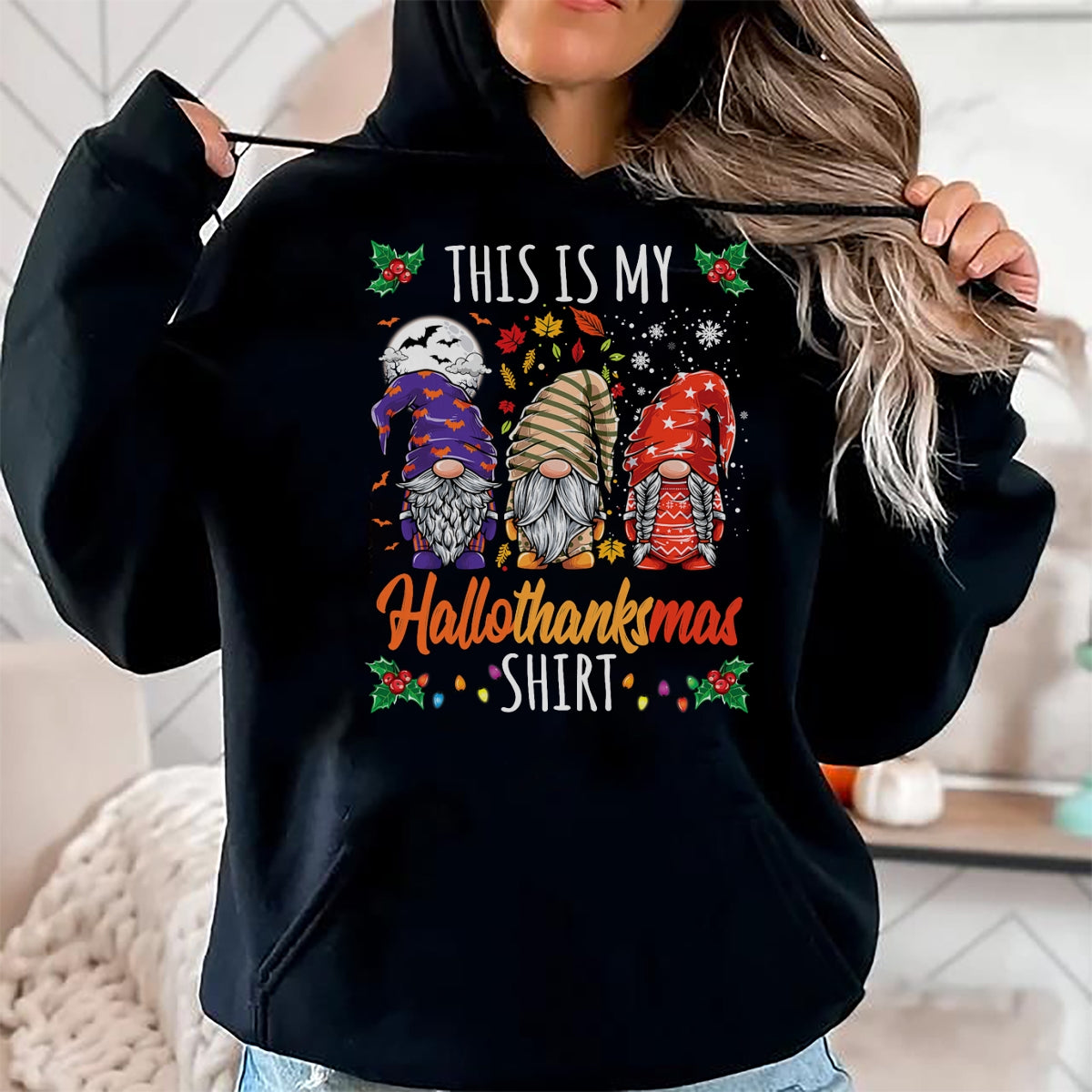 Best Thanksgiving Family Shirt , Funny Thanksgiving UnisexT-Shirt/Hoodie/Sweatshirt HLT00 - Halloween Thanksgiving Christmas Funny Hallothanksmas Gnomes T-Shirt