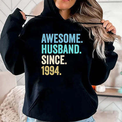 Best Wife Shirt, Wife and Husband Unisex T-Shirt/Hoodie/Sweatshirt HLT00 - Awesome Husband Since 1994 30th wedding anniversary 30 years T-Shirt
