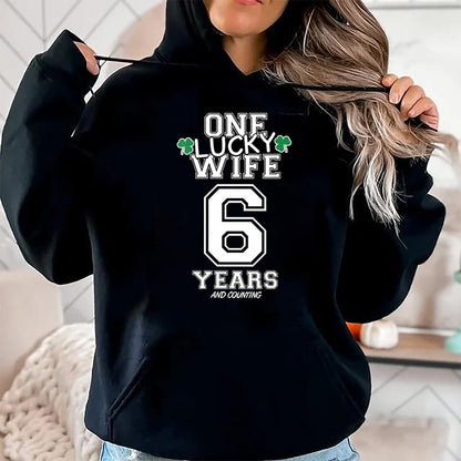 Best Wife Shirt, Wife and Husband Unisex T-Shirt/Hoodie/Sweatshirt HLT00 - Gift for wife T shirt, lucky wife   Womens 6 Years Lucky Wife Funny St Patrick's Day Anniversary Her