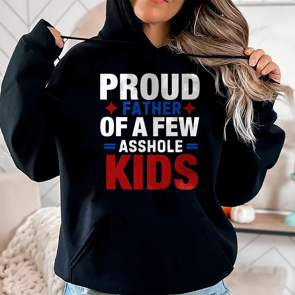 Gift for Dad Shirt, Funny Dad Unisex T-Shirt/Hoodie/Sweatshirt HLT00 – Proud Father Of A Few Dumbass Kids,Funny Father_s Day Joke T-Shirt